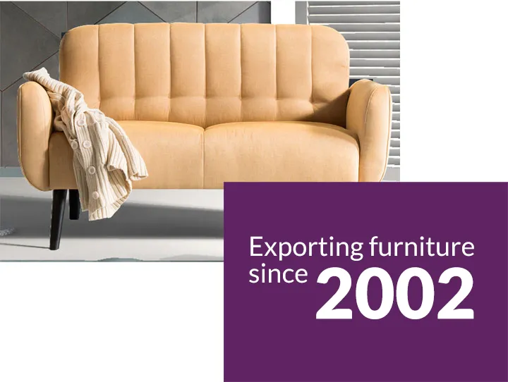 Upholstered two-seat sofa with the line 'Exporting furniture since 2002'